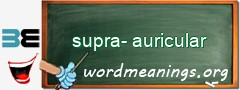 WordMeaning blackboard for supra-auricular